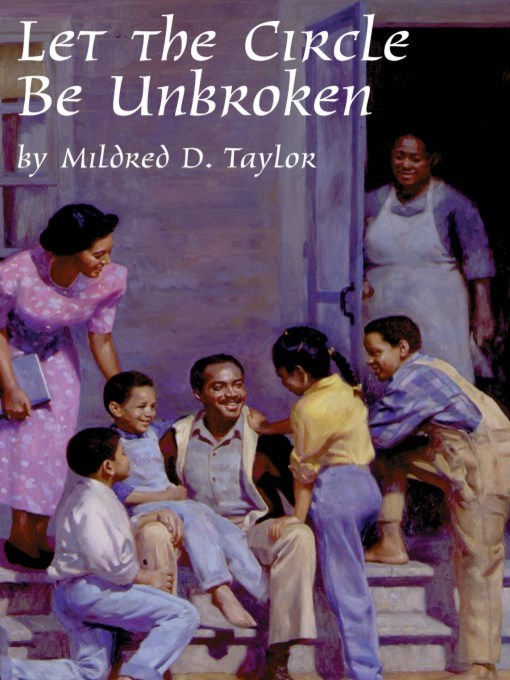 Title details for Let the Circle be Unbroken by Mildred Taylor - Available